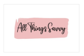 All Things Savvy